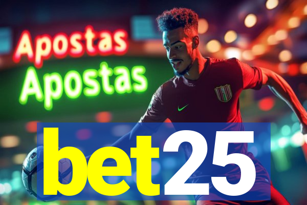 bet25