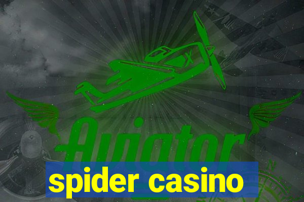 spider casino