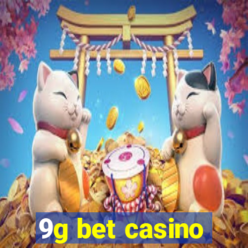 9g bet casino