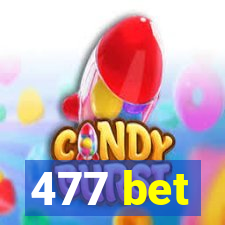 477 bet