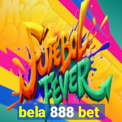 bela 888 bet