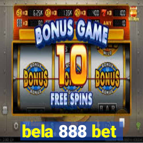 bela 888 bet