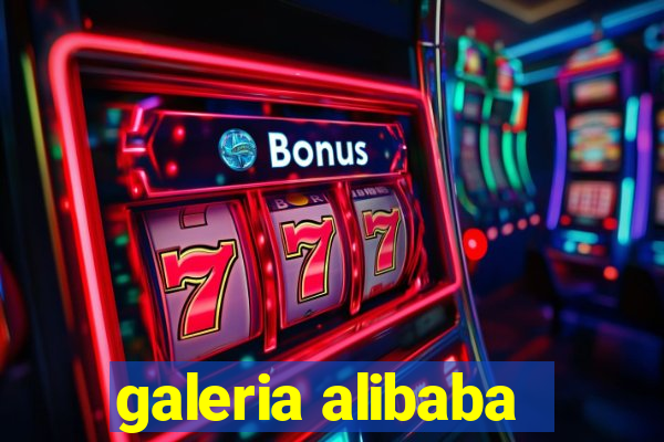 galeria alibaba