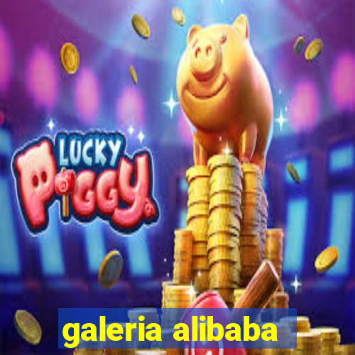 galeria alibaba