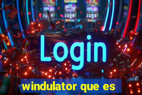 windulator que es