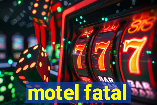 motel fatal