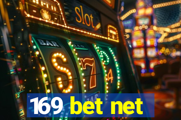 169 bet net