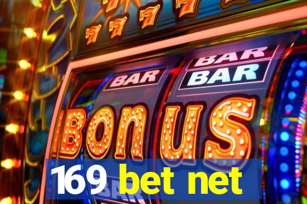 169 bet net