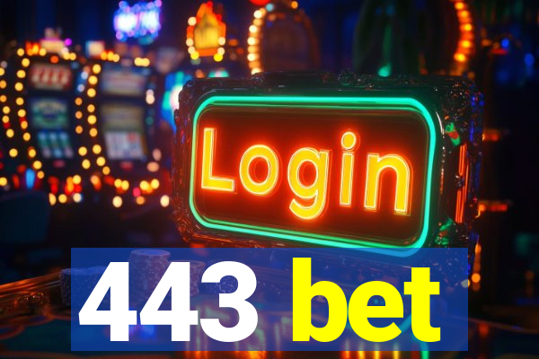 443 bet