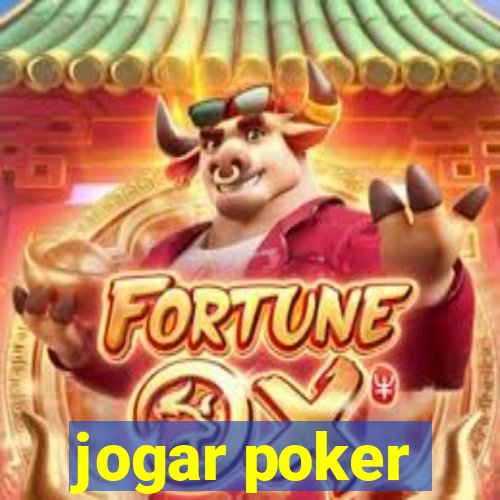 jogar poker