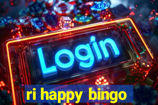 ri happy bingo