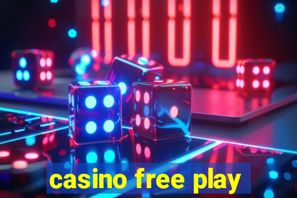 casino free play