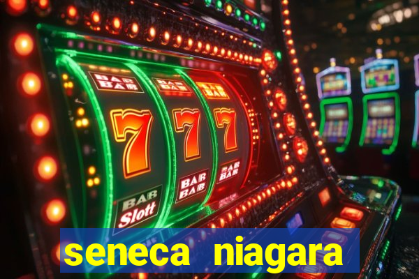 seneca niagara casino hotel