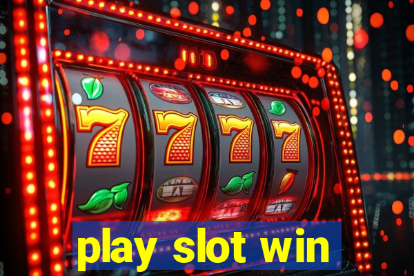 play slot win