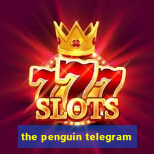 the penguin telegram