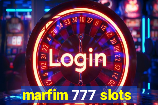 marfim 777 slots