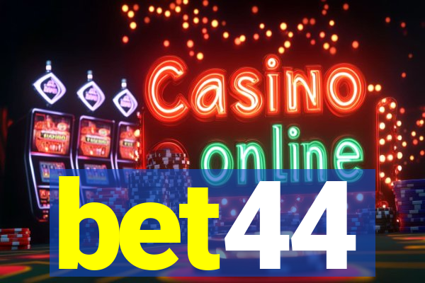 bet44