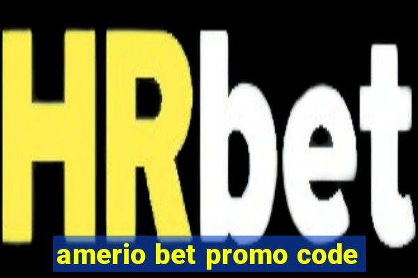 amerio bet promo code