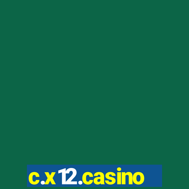 c.x12.casino