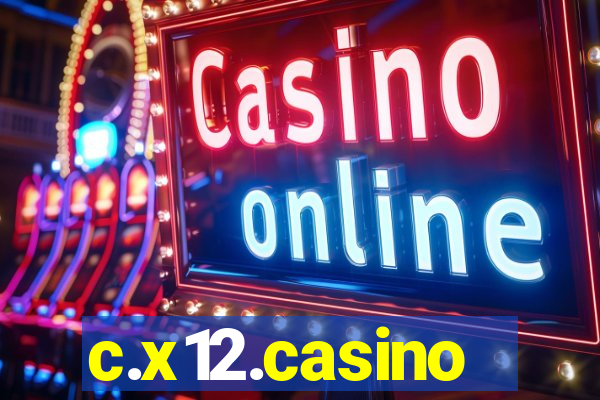 c.x12.casino