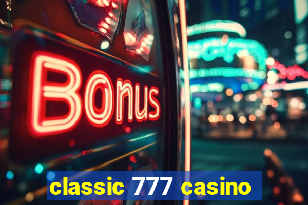 classic 777 casino