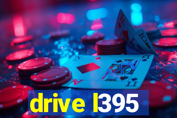 drive l395