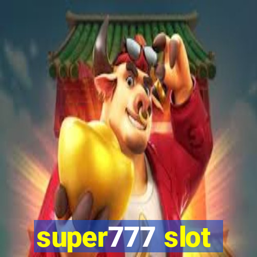 super777 slot