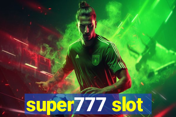 super777 slot