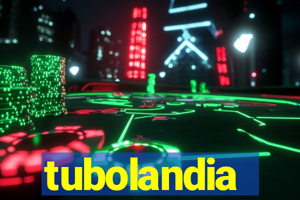 tubolandia