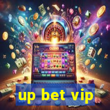 up bet vip