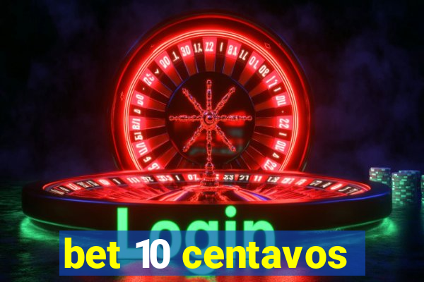 bet 10 centavos