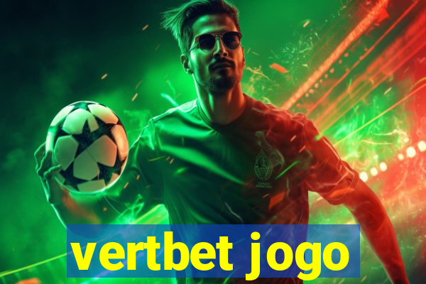 vertbet jogo