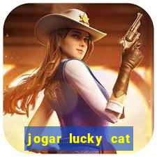 jogar lucky cat modo demo