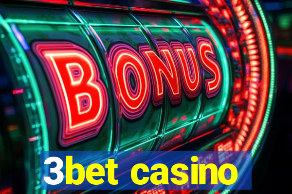 3bet casino