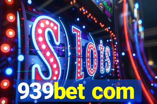 939bet com