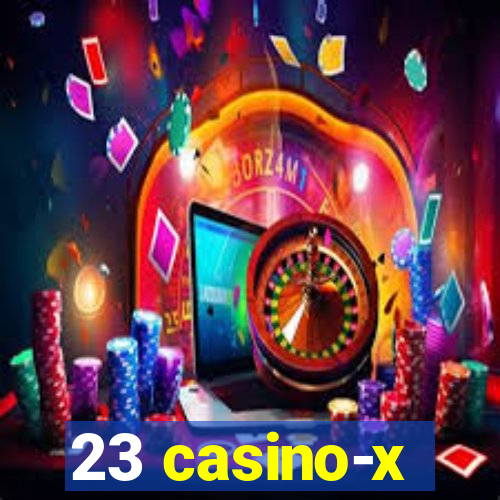 23 casino-x