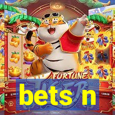 bets n