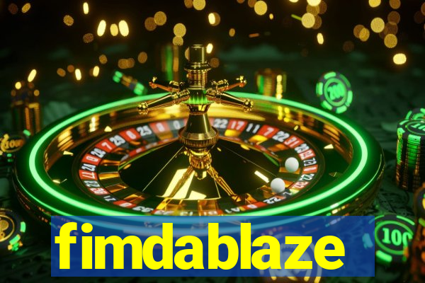 fimdablaze