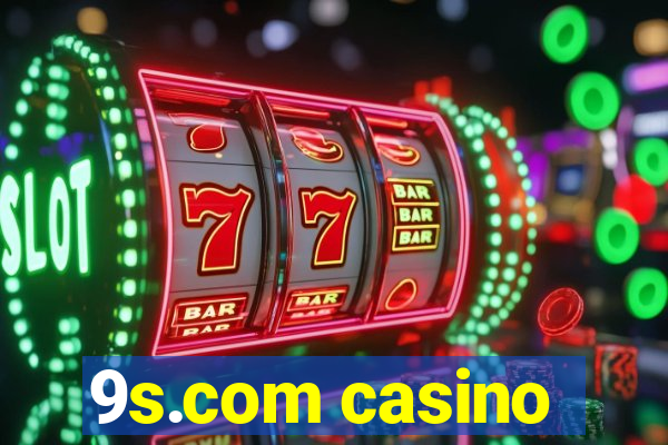 9s.com casino