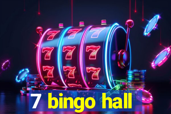 7 bingo hall