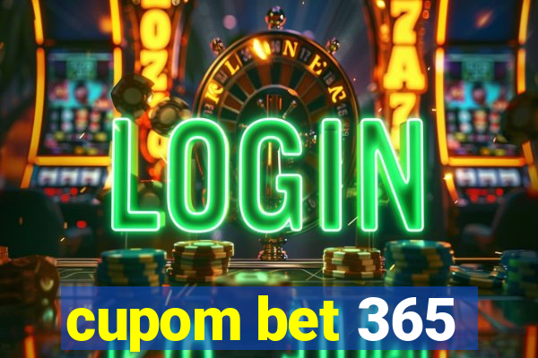 cupom bet 365