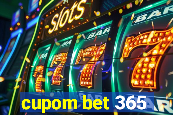 cupom bet 365