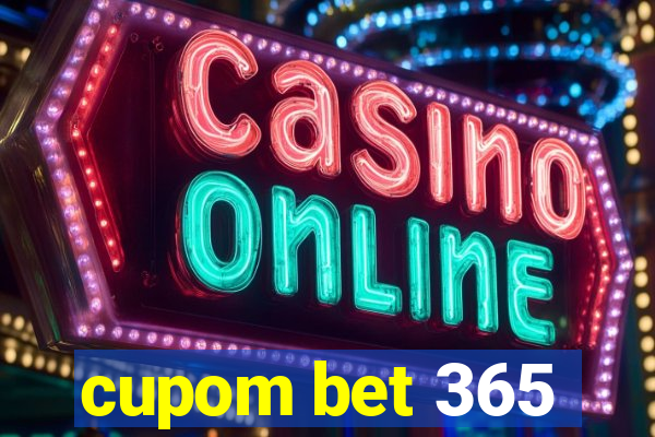 cupom bet 365