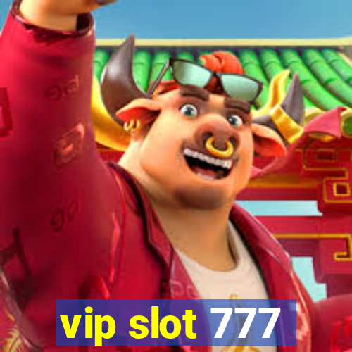 vip slot 777