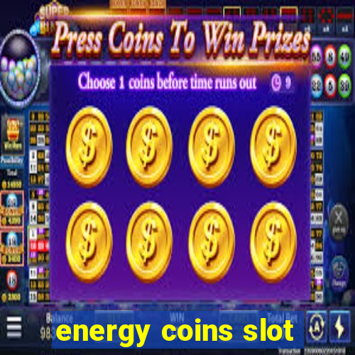 energy coins slot