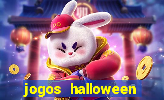 jogos halloween ca莽a n铆quel gr谩tis