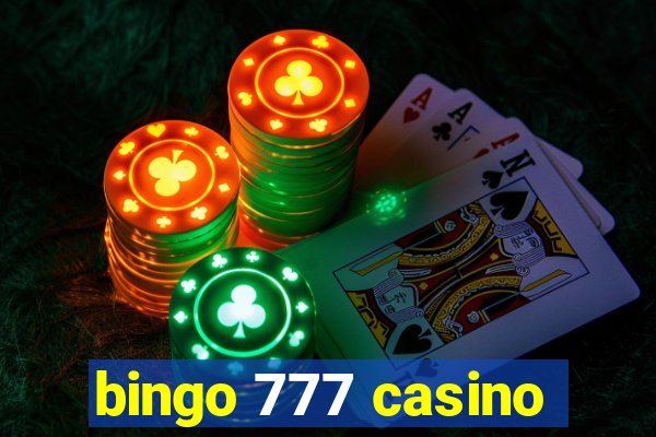 bingo 777 casino