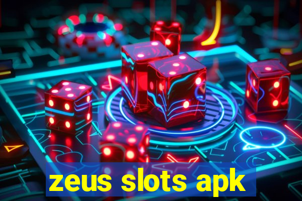 zeus slots apk