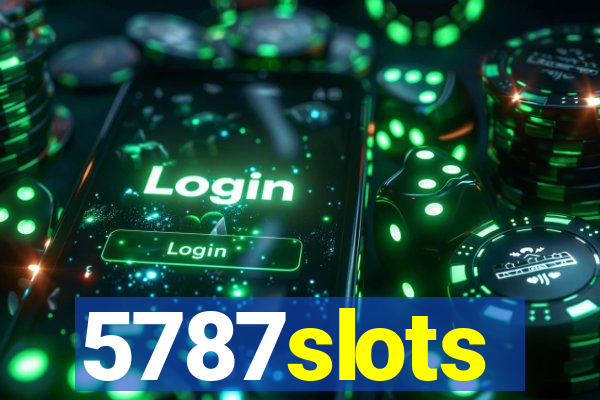 5787slots