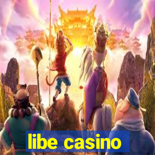 libe casino